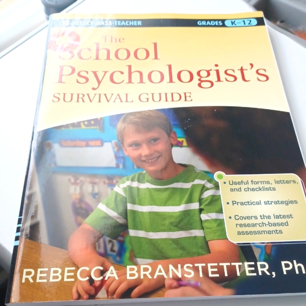 The schools psychologist's survival guide